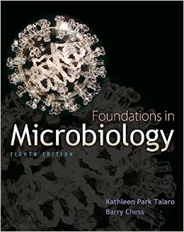 Foundations in Microbiology, 8th Edition